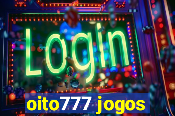 oito777 jogos